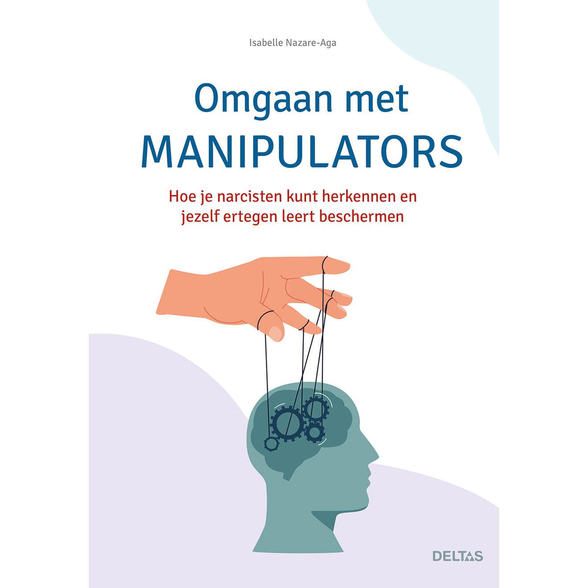 Deltas Omgaan met manipulators