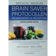 Medical Medium Brain Saver Protocollen