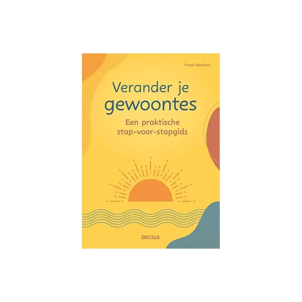 Verander je gewoontes