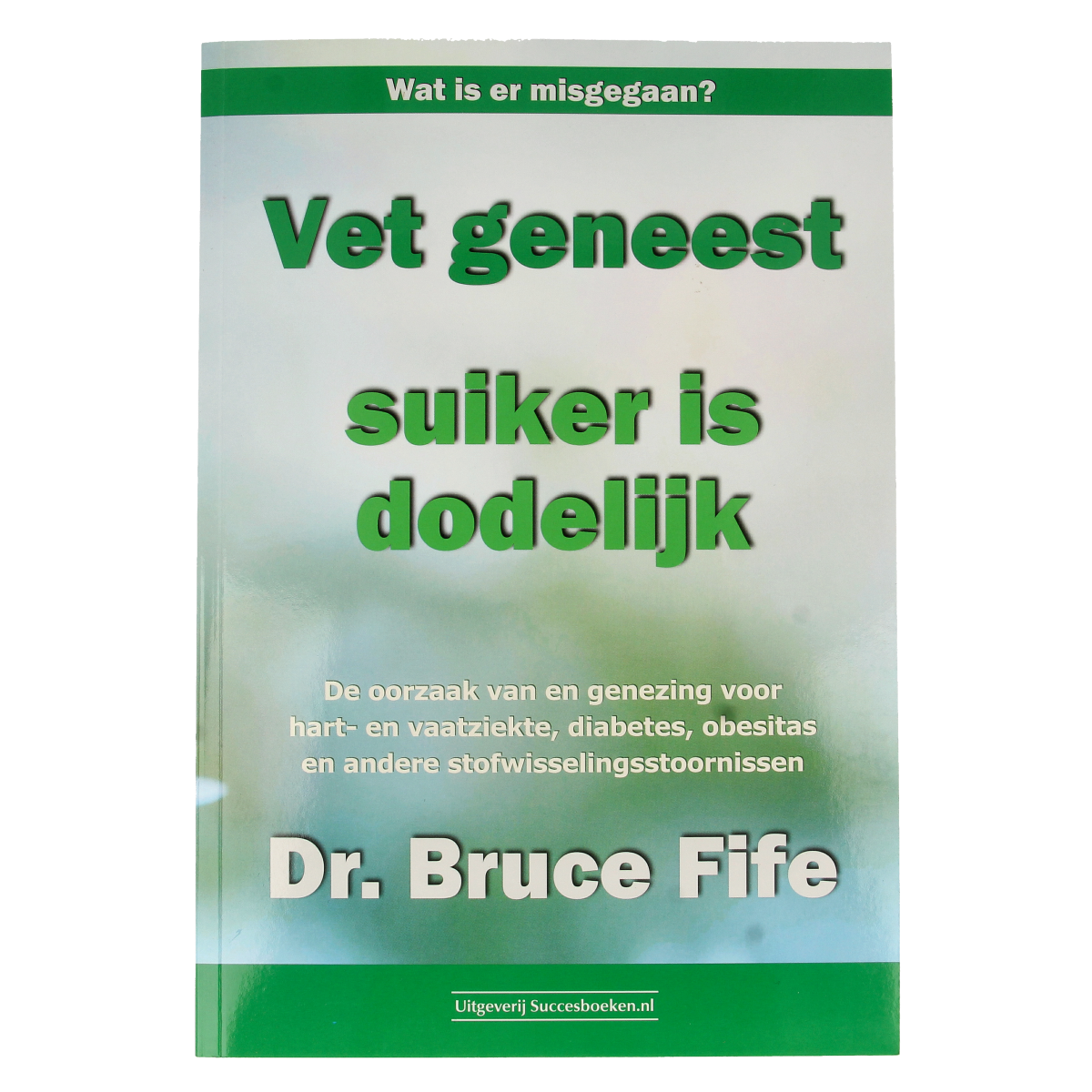 Vet geneest suiker is dodelijk