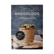 Frenchtop Broodloos ontbijten & lunchen