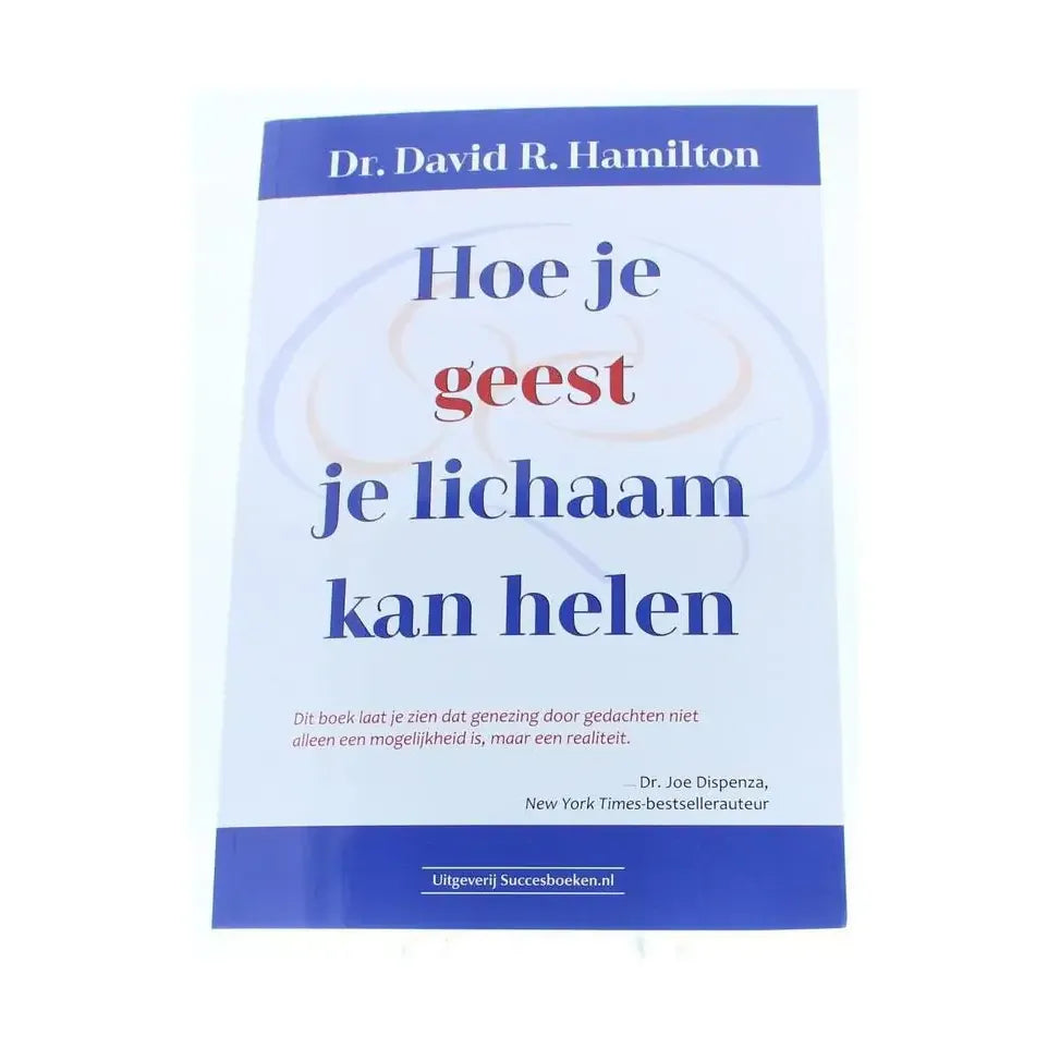 Hoe je geest je lichaam kan helen