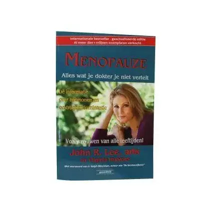 Menopauze, alles wat je dokter je niet vertelt