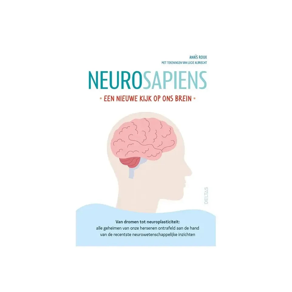 Neurosapiens - Een nieuwe kijk op ons brein